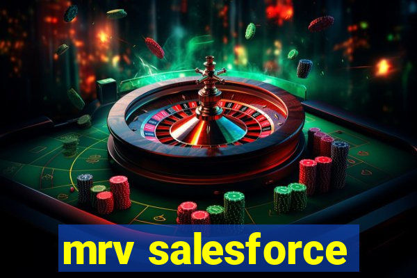 mrv salesforce